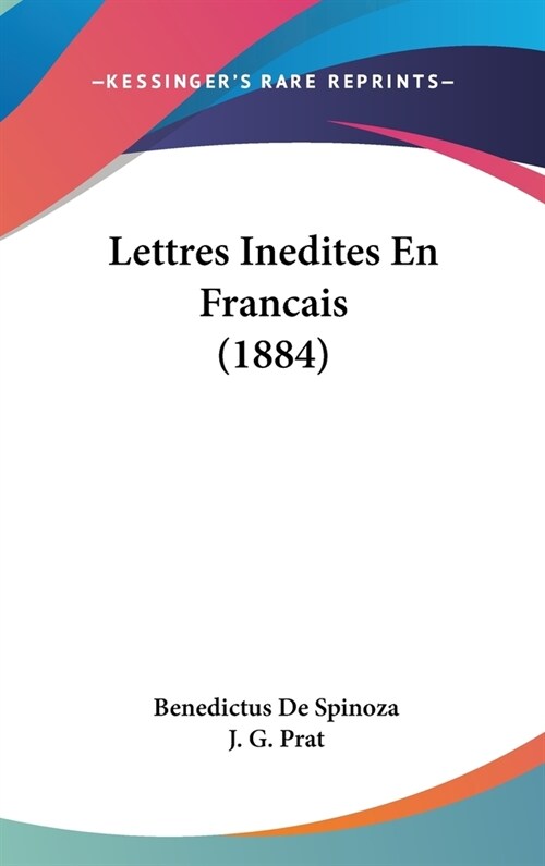 Lettres Inedites En Francais (1884) (Hardcover)