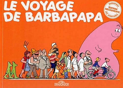 Le Voyage De Barbapapa (Album)