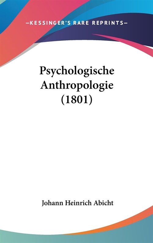 Psychologische Anthropologie (1801) (Hardcover)