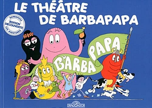 Le Theatre De Barbapapa (Album)