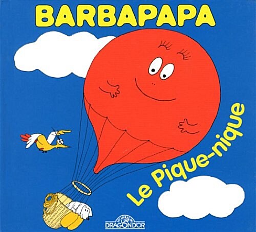 La Petite Bibliotheque De Barbapapa: Le Pique-nique (Album)