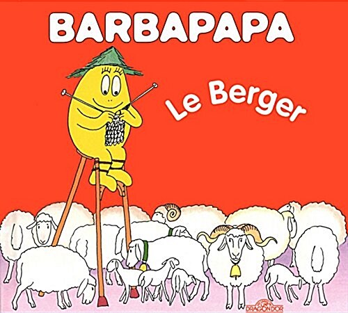 La Petite Bibliotheque De Barbapapa: Barbidou Berger (Album)