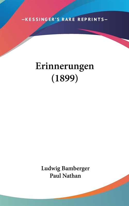 Erinnerungen (1899) (Hardcover)