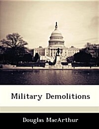Military Demolitions (Paperback)