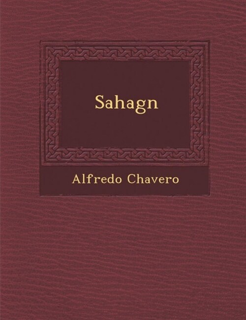 Sahag�n (Paperback)