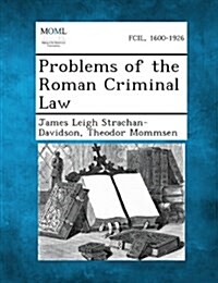 Problems of the Roman Criminal Law (Paperback)