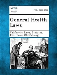 General Health Laws (Paperback)