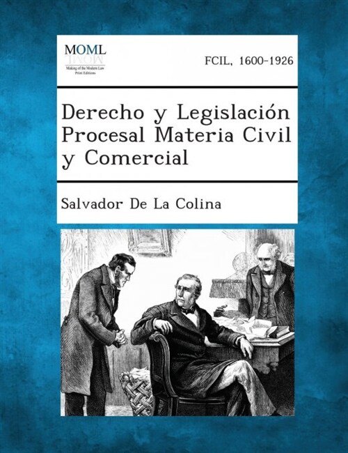 Derecho y Legislacion Procesal Materia Civil y Comercial (Paperback)