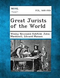 Great Jurists of the World (Paperback)