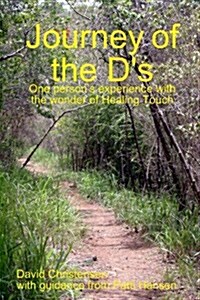 Journey of the Ds (Paperback)