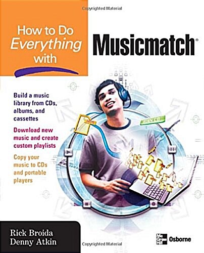 How to Do Everything with Musicmatch (Paperback)