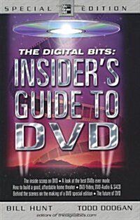 The Digital Bits : Insiders Guide to DVD (Paperback)