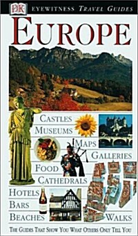 Eyewitness Travel Guide to Europe (Paperback, 1st)