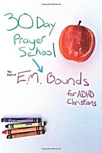 30 Day Prayer School (Paperback)