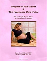 Pregnancy Pain Relief (Paperback)