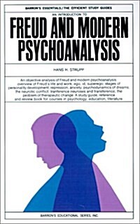 An Introduction to Freud and Modern Psychoanalysis (Paperback)