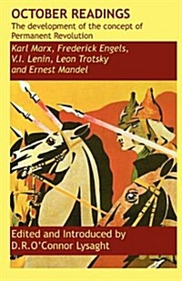October Readings : the Development of the Concept of Permanent Revolution (Paperback)