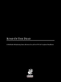 Raging Swans Road of the Dead (Paperback)