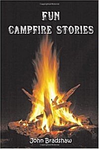 Fun Campfire Stories (Paperback)