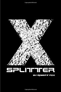 X-Splitter (Paperback)