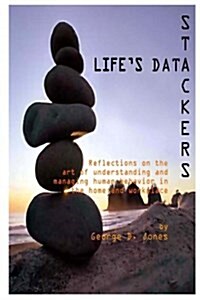 Lifes Data Stackers (Paperback)