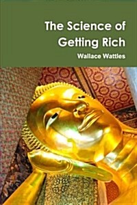 The Science of Getting Rich Centenary Edition (Paperback)