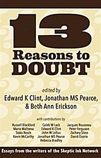 13 Reasons to Doubt (Paperback)