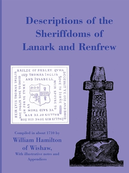 Descriptions of the Sheiffdoms of Lanark and Renfrew (Paperback)