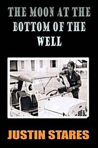 The Moon at the Bottom of the Well (Paperback)