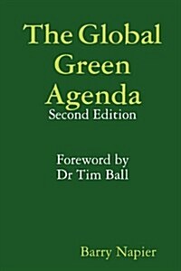 The Global Green Agenda - Second Edition (Paperback)