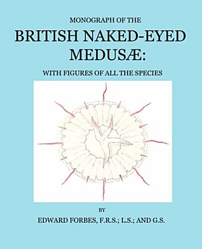 British Naked-eyed Medusae (Paperback)