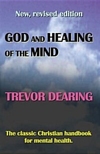 God and Healing of the Mind (Paperback, 2 Revised edition)