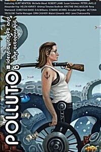 Polluto 6 : Identity-Theft & the Octopus Kid (Paperback)