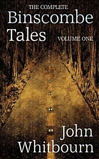 Binscombe Tales : Volume One (Paperback)