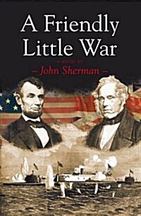 A Friendly Little War (Paperback)