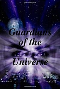 Guardians of the Universe (Paperback)