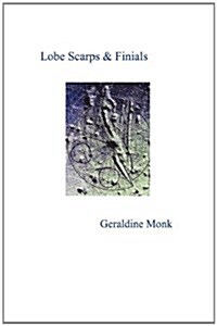Lobe Scarps & Finials (Paperback)