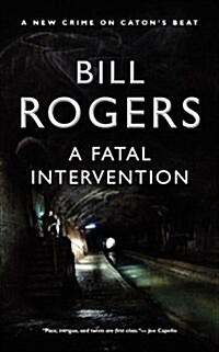 A Fatal Intervention (Paperback)