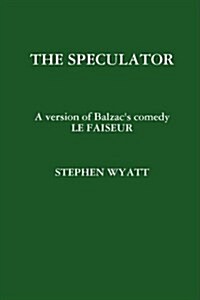 THE Speculator (Paperback)