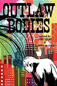 Outlaw Bodies (Paperback)