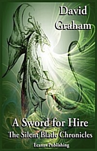 A Sword for Hire (Paperback)