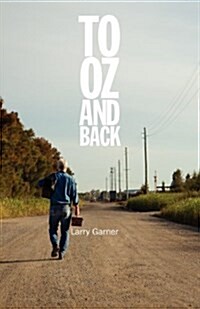 To Oz and Back (Paperback)