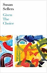 Given the Choice (Paperback)