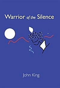 Warrior of the Silence (Hardcover)