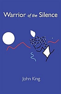 Warrior of the Silence (Paperback)