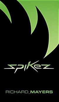 Spikez (Hardcover)