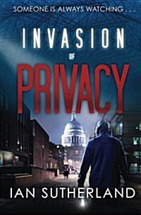 Invasion of Privacy (Paperback)