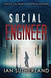 Social Engineer : A Deep Web Thriller (Paperback)