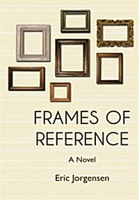 Frames of Reference (Hardcover)