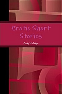 Erotic Short Stories (Paperback)